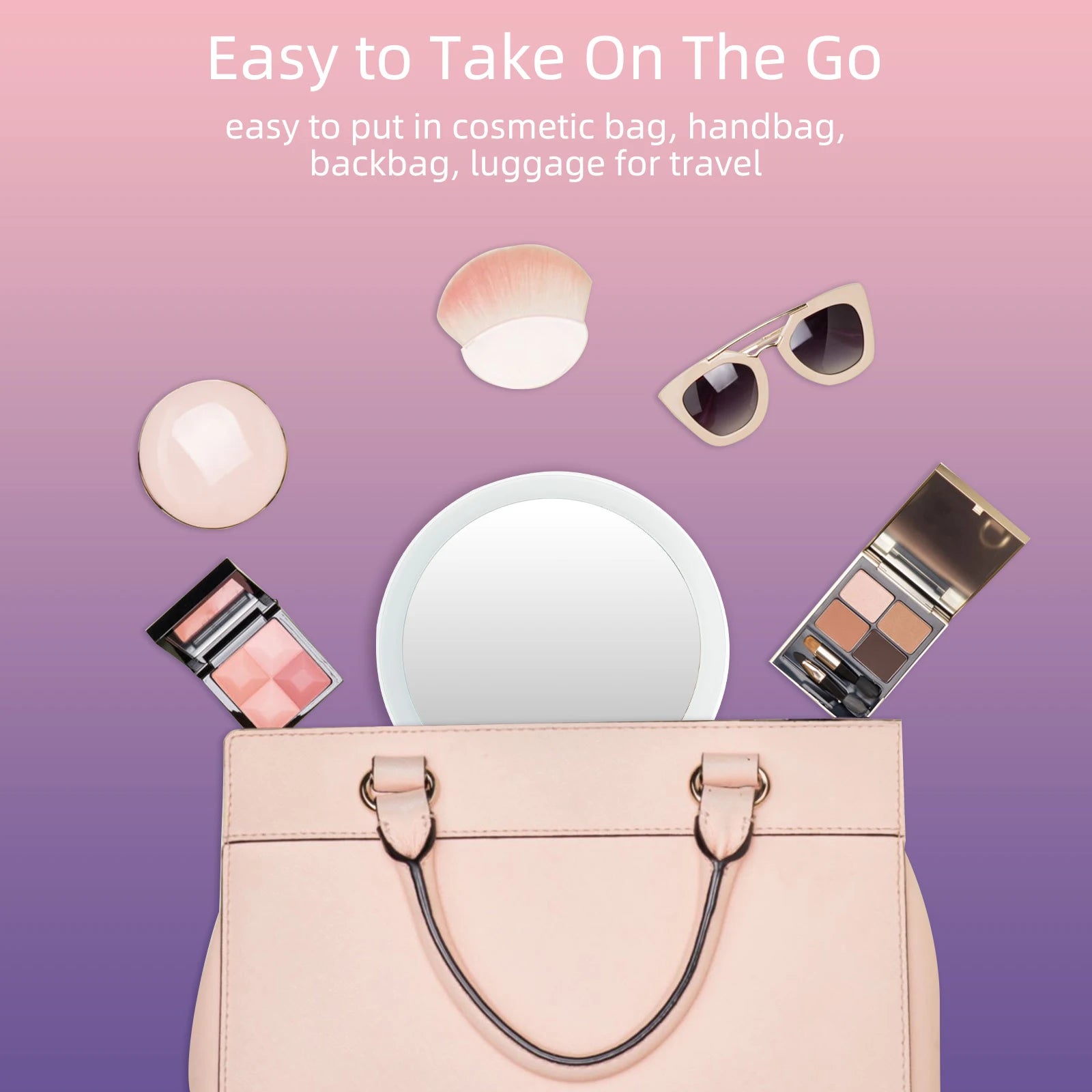 A makeup mirror that is easy to put in a makeup bag, handbag, backpack or travel luggage.